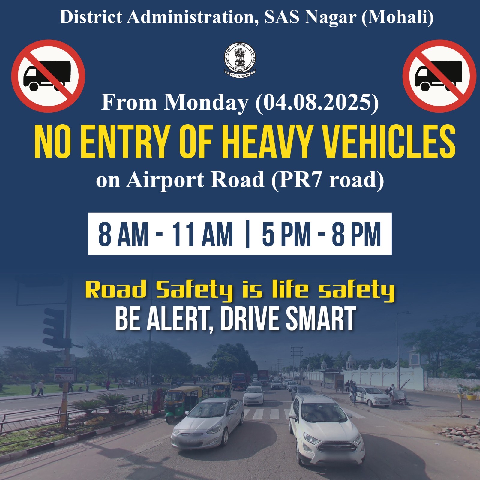 Mohali Administration bans movement of heavy vehicles on Airport Road (PR-7) from Sector-66/82 Junction to Airport Roundabout during select hours in the morning and evening.